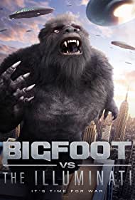 Смотреть Bigfoot vs the Illuminati (2020) онлайн в HD качестве 720p