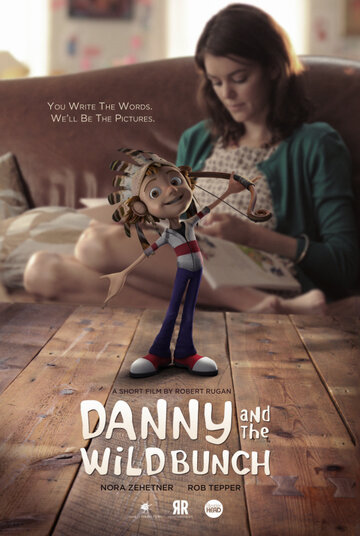 Смотреть Дэнни и дикая банда (2014) онлайн в HD качестве 720p