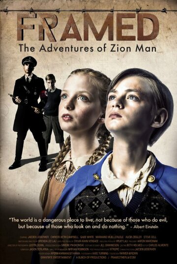 Смотреть Framed: The Adventures of Zion Man (2016) онлайн в HD качестве 720p