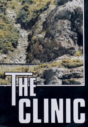 Смотреть The Clinic (1995) онлайн в Хдрезка качестве 720p