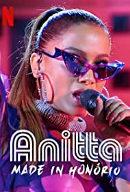 Смотреть Anitta: Made in Honório (2020) онлайн в Хдрезка качестве 720p