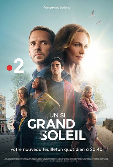 Смотреть Un si grand soleil (2018) онлайн в Хдрезка качестве 720p