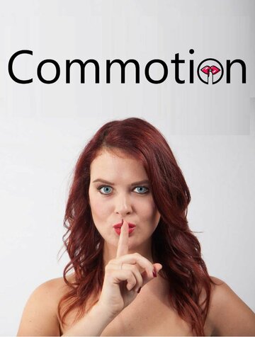 Смотреть Commotion (2017) онлайн в Хдрезка качестве 720p